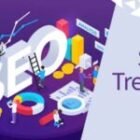 SEO Trends to Watch Out for in the Coming Year